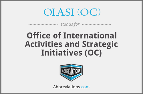 OIASI (OC) - Office of International Activities and Strategic Initiatives (OC)